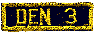 den 3